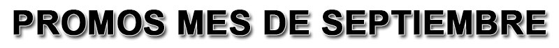 Ofertas y descuentos mes de septiembre